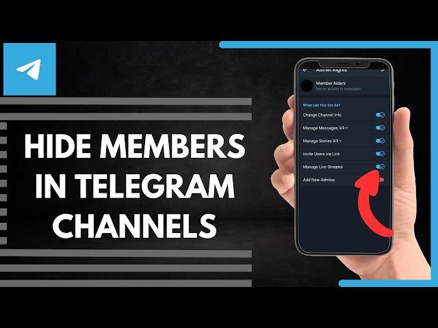 How To Hide Members In Telegram Channels