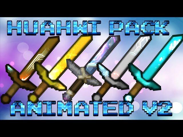  [RELEASE] Huahwi V2 ANIMATED PvP Pack - Minecraft - 1.7 1.8 1.9 UHC LowFire FPS Boost HD 256x