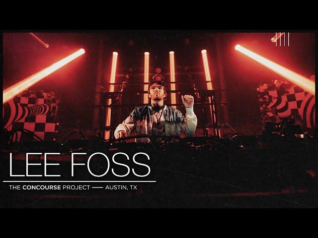 Lee Foss at The Concourse Project | Full Set (La La Land)