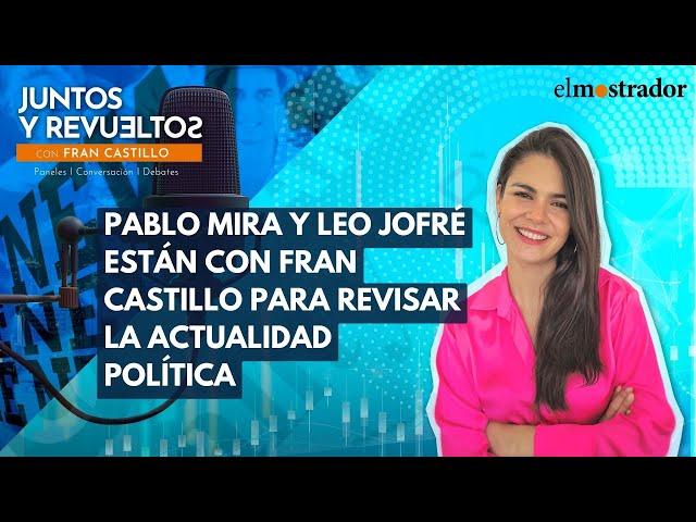 Martes con Leo Jofré y Pablo Mira en Juntos y Revueltos con Fran Castillo