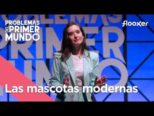 Mascotas en el primer mundo, con Victoria Martín | Problemas del primer mundo