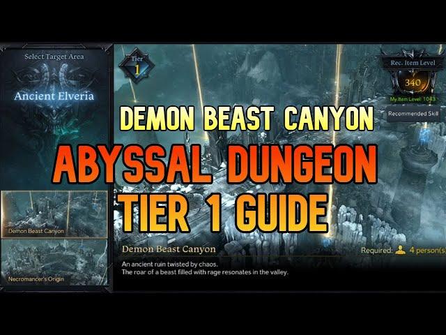 Demon Beast Canyon Guide -  Lost Ark Tier 1 Abyssal Dungeon