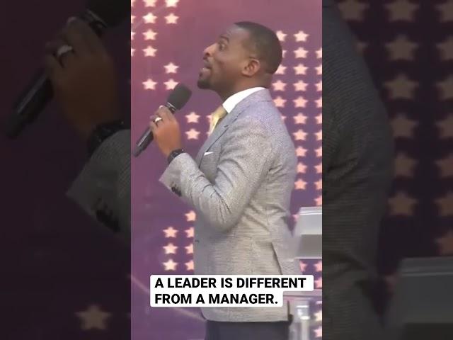 A LEADER IS DIFFERENT FROM A MANAGER. #IsaacOyedepo