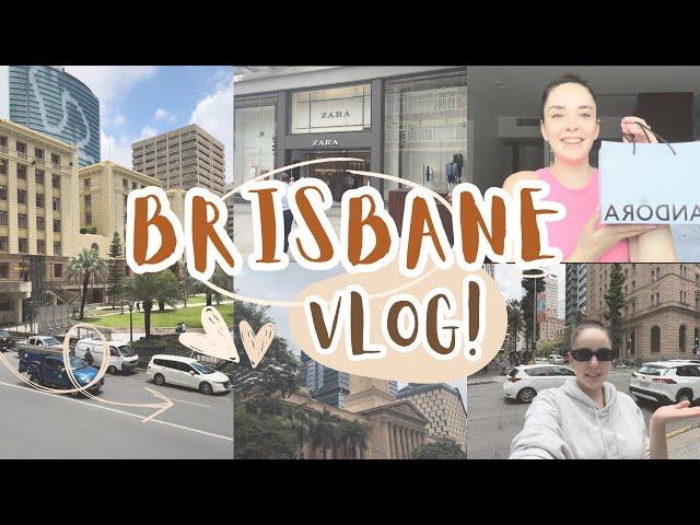 BRISBANE VLOG| прогулка по городу, шоппинг, распаковка