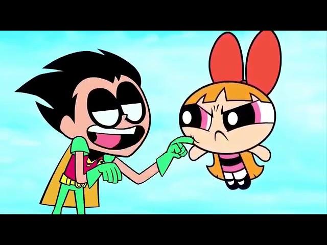 THE TEEN TITANS GO VERSUS THE POWERPUFF GIRLS WITH SONIC PABLO TO THE RESCUE