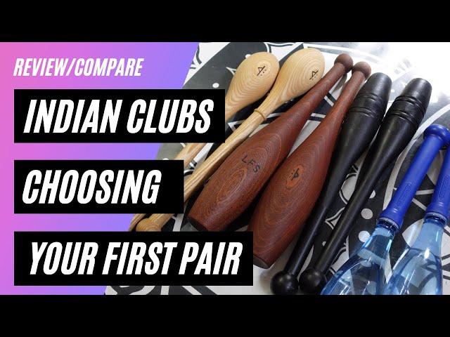 Indian Clubs for beginners Review: Choosing your first clubs, body mind fit teardrops, pahlavandles