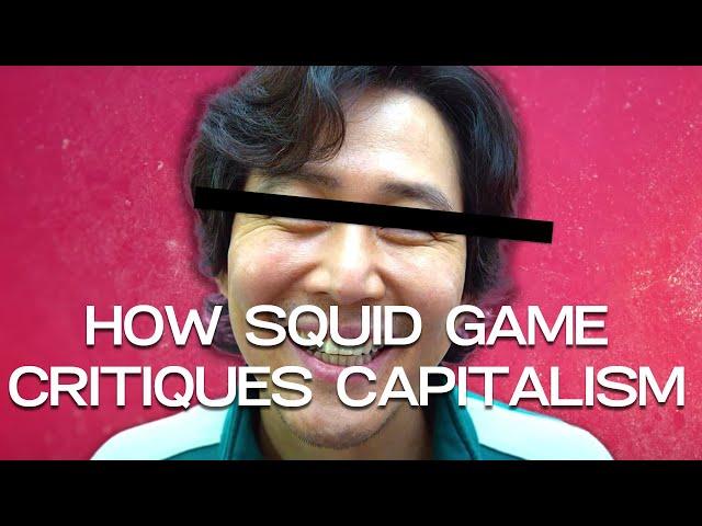 How Squid Game Critiques Capitalism (spoilers)