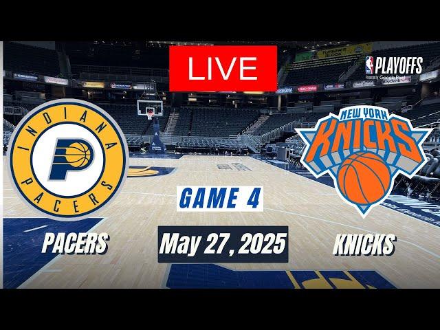 NBA Live! Indiana Pacers vs New York Knicks | 2025 NBA Playoffs Game 4 | Eastern FInals 5/7/25 2K