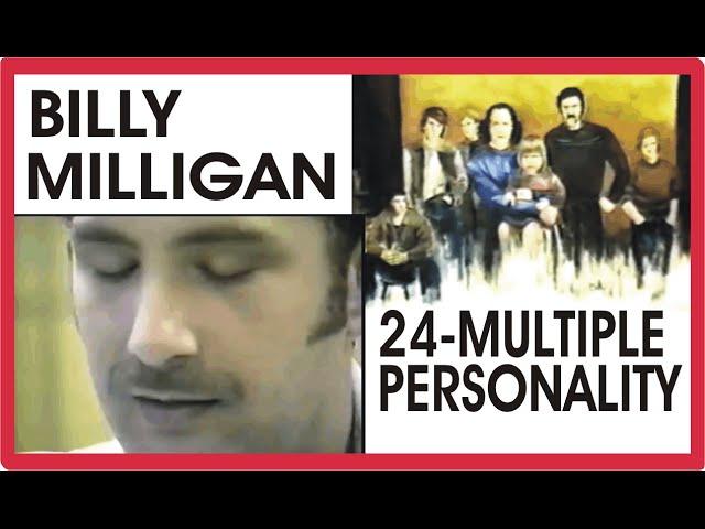  Billy Milligan Documentary (Rare  Lost Interview Footage) - 24 Multiple-Personality - DiCaprio