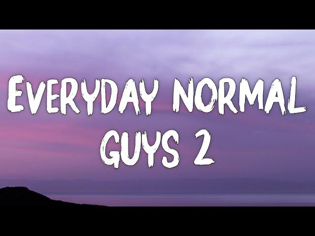 Everyday Normal Guy 2 - JonLajoie (Lyrics) | I'm just a regular everyday normal motherf**k*r