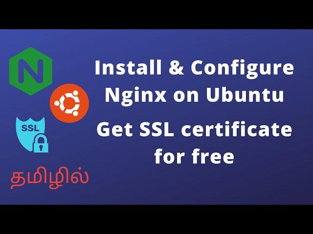 Configure Nginx server in Ubuntu | Installing SSL certificates for free | in Tamil