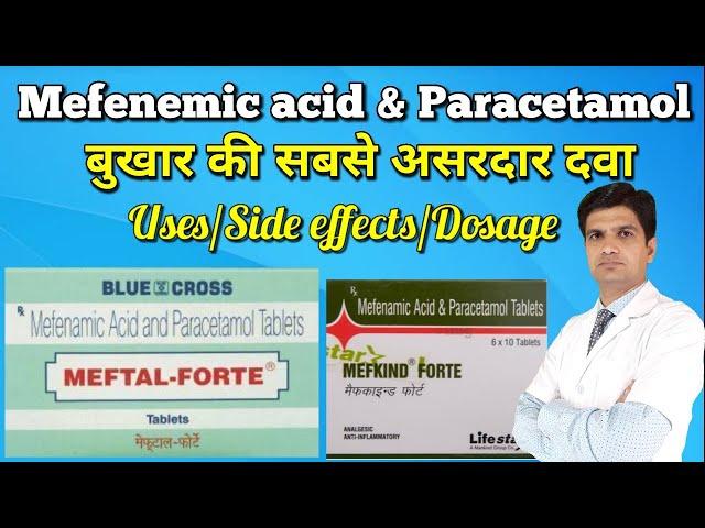 Meftal forte tablet | Mefenamic paracetamol tablet | Mefenemic acid Paracetamol tablet uses