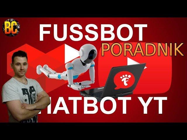 Poradnik FussBot YTG - Pierwsze kroki, Konfiguracja, Coinsy - Jak używać bota na czacie FussBot