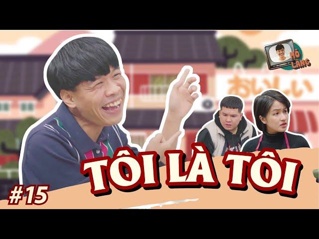 MÕ LÀNG #15 | TÔI LÀ TÔI - TRUNG RUỒI x LÂM ĐỨC ANH x THỤC ANH