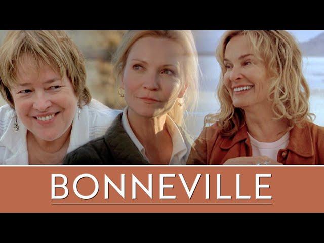 Bonneville | Full Movie | Kathy Bates, Jessica Lange, Joan Allen