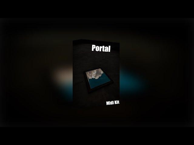 (FREE) Midi Kit - "Portal" | Melodic Midi Kit | Midi Pack | Lil Baby, Lil Durk, Lil Tjay, Polo G