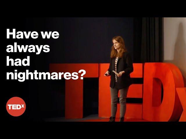 Demons or nightmares? A history of night terrors | Alice Vernon | TEDxAberystwyth