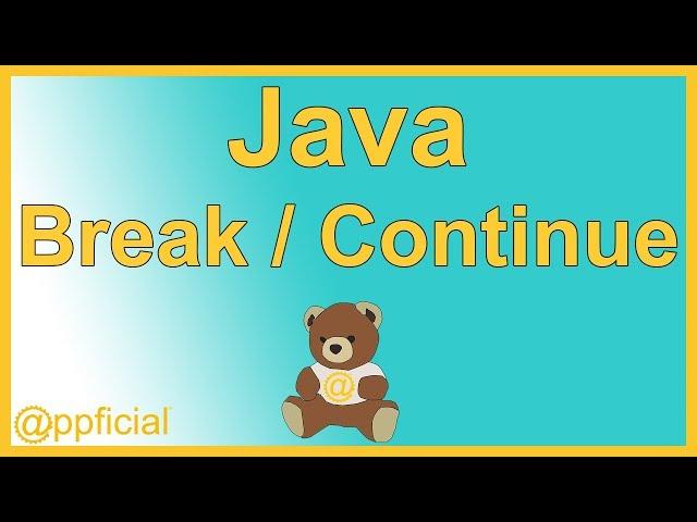 Java Break and Continue Statements in a While Loop Example - Java Programming - Appficial