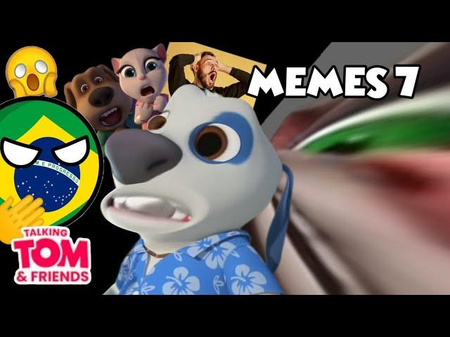 Talking Tom & Friends MEMES Part 7 