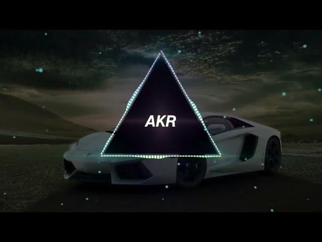 AKR remix music  sounds bass new video 2021