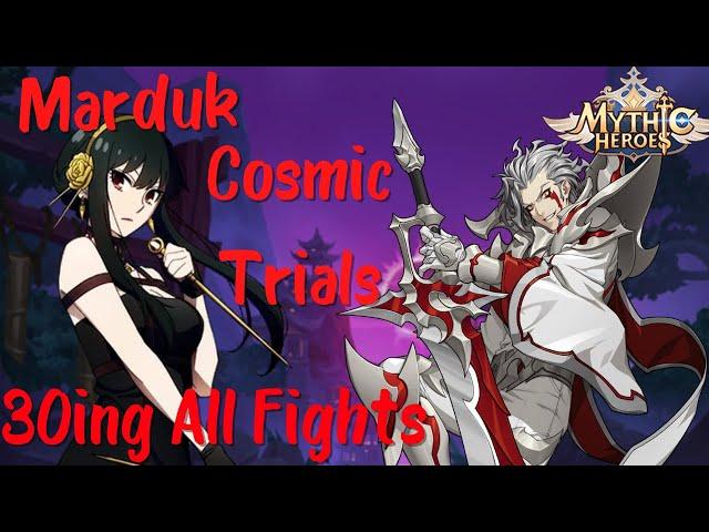 Marduk Cosmic Trials (30 All) | Mythic Heroes | 【Ark 】