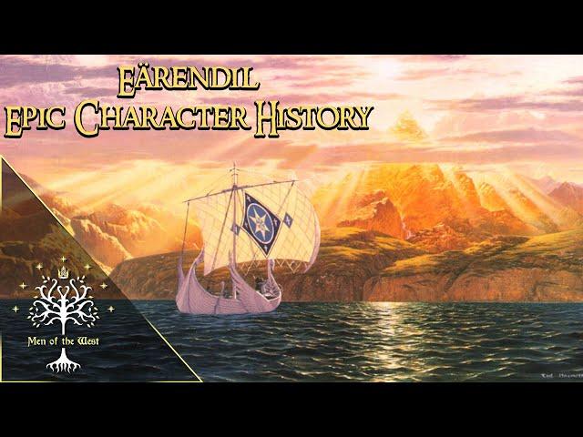 Eärendil the Mariner - Epic Character History