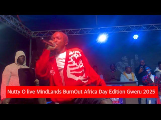 Nutty O live performance at MindLands  BurnOut Africa Day Edition Gweru 2025