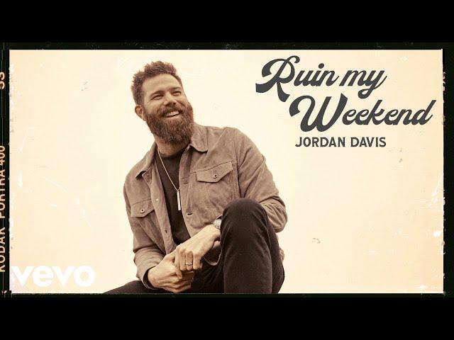 Jordan Davis - Ruin My Weekend (Official Audio)