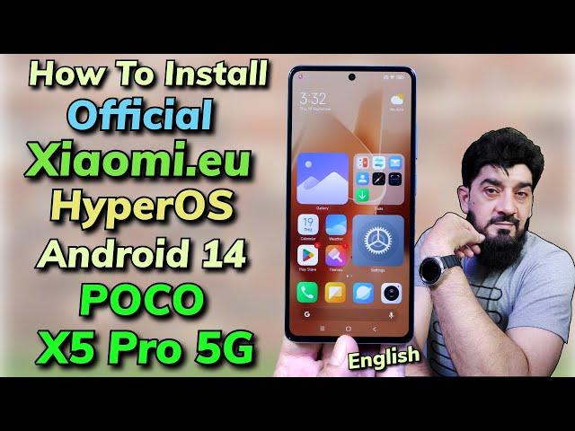 Install Official xiaomi.eu HyperOS A14 ON POCO X5 PRO 5G -English-