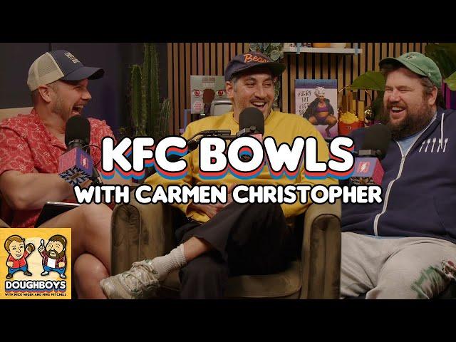 KFC Bowls with Carmen Christopher