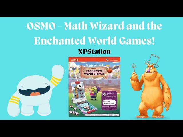 OSMO- Math Wizard and the Enchanted World Games Unboxing!