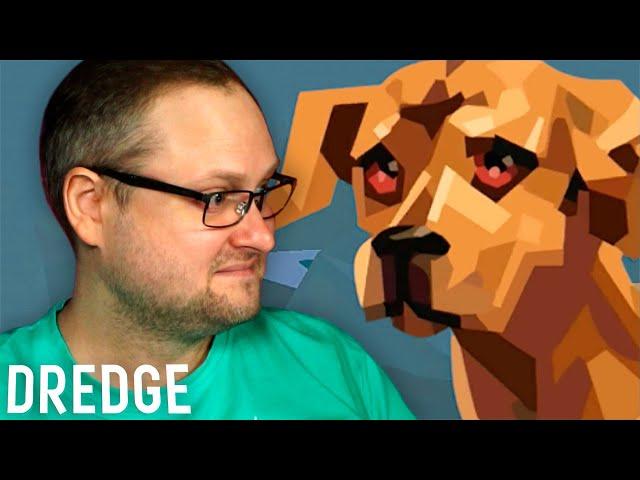 СПАС СОБАКУ ► DREDGE #9