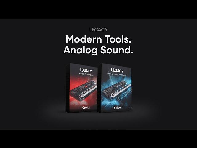 LEGACY | Analog inspired Serum Presets & Wavetables | Stickz