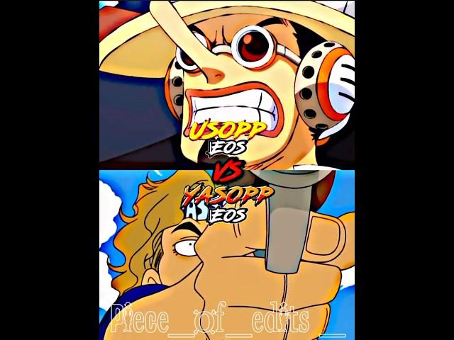 Usopp vs Yasopp both EOS (End Of Series)