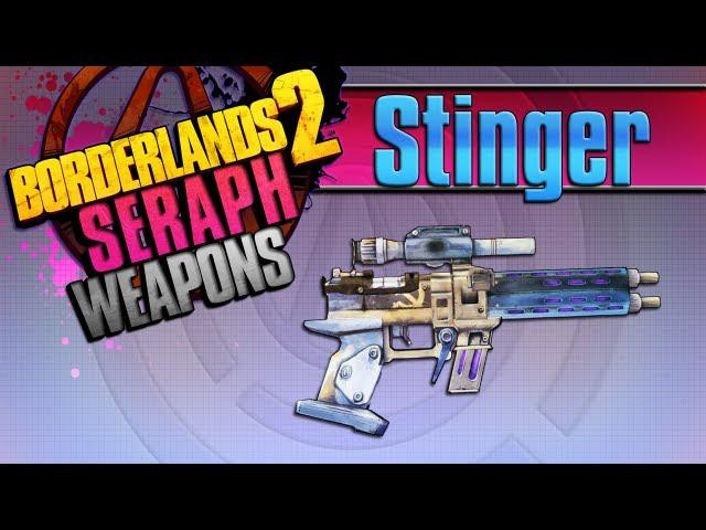 BORDERLANDS 2 | *Stinger* Seraph Weapons Guide!!! *Tiny Tina DLC*