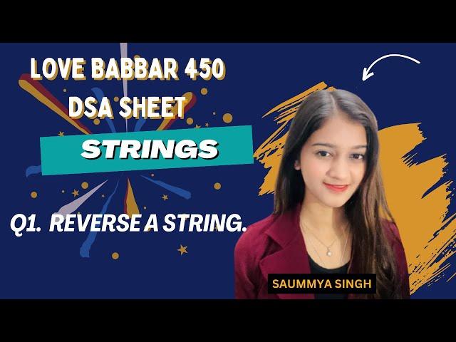 Reverse a String | Love Babbar 450 DSA Sheet | Question 1 | Python | DSA