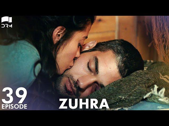 Zuhra | Episode 39 | Turkish Drama | Şükrü Özyıldız. Selin Şekerci l Lodestar | Urdu Dubbing | QC1Y