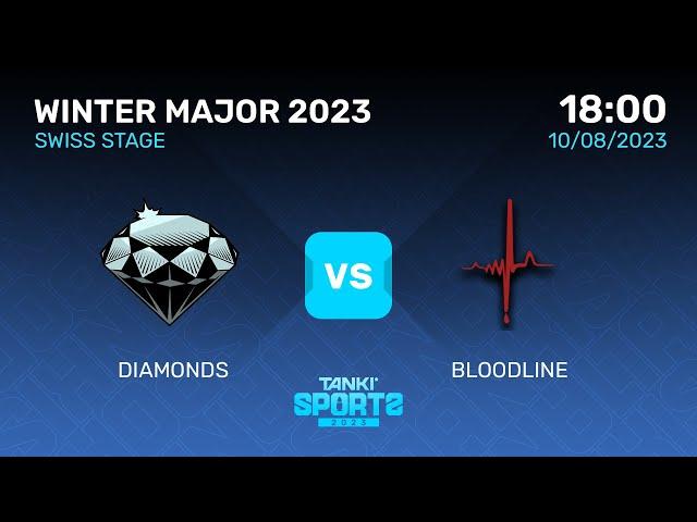 Diamonds vs Bloodline | Winter Major 2023 |  Swiss Stage