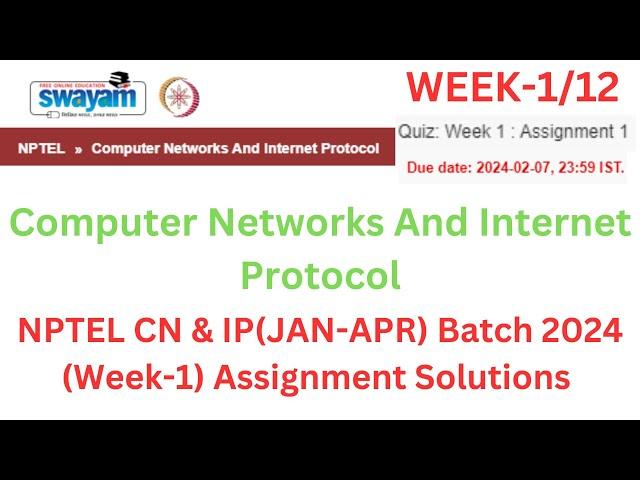 NPTEL Computer Networks and Internet Protocol Week 1 Assignment Solutions | Jan- Apr 2024