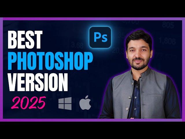 Which Photoshop Version is best in 2025  Urdu/Hindi Smk Grafix