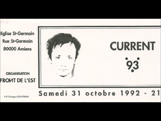 CURRENT 93 - Live At The Church Of St Germain, Amiens, 1992