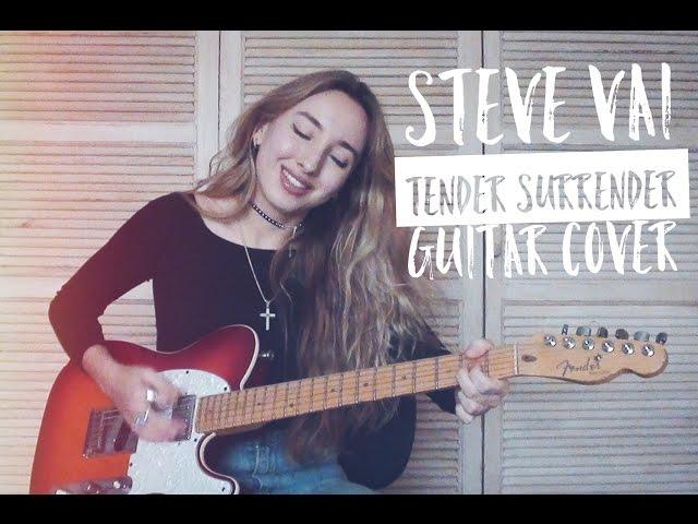 Steve Vai - Tender Surrender guitar cover by Yana