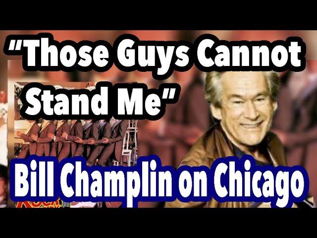 "Those Guys Cannot Stand Me" Bill Champlin on His Ex Band Chicago