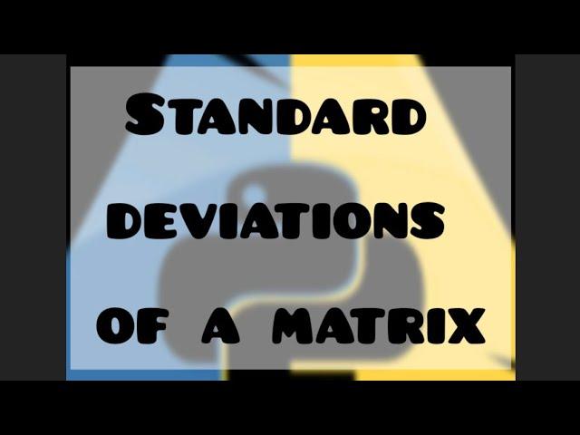 Uncover the Hidden Mystery of Matrix Standard Deviation #shorts