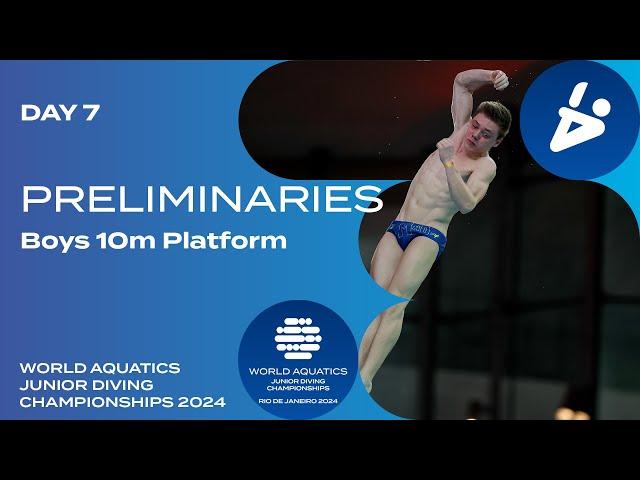 Boys 10m Platform | Day 7 | Preliminaries | World Aquatics Junior Diving Championships 2024