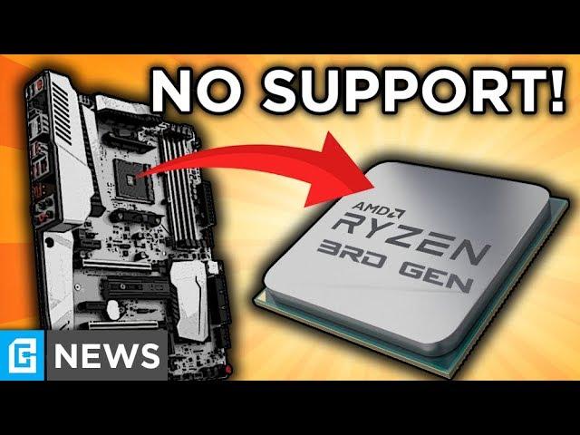 UPDATED: 3rd Gen Ryzen May Not Support Your Motherboard!