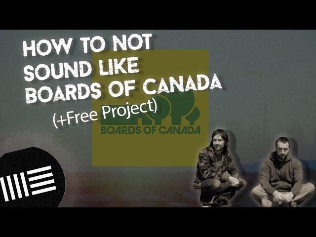 How to NOT sound like BOARDS OF CANADA - (+ Free Presets) Ableton 12 Tutorial -Eptiar