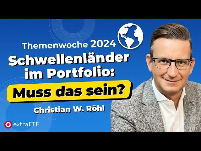 Investieren in Schwellenländer: Chance oder Risiko? | Experten-Talk mit Röhl und Jordan | extraETF