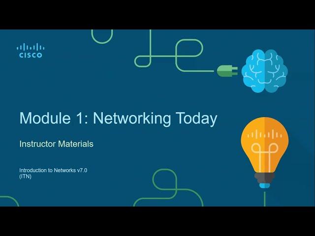 Module 1 : Networking Today Part 1