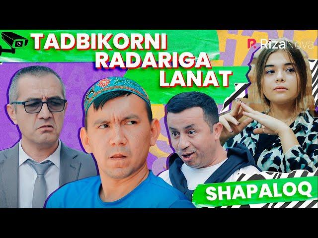 Shapaloq - Tadbirkorni radariga lanat (hajviy ko'rsatuv)